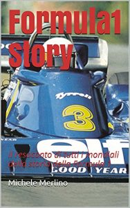 Baixar Formula 1 Story: Il resoconto di tutti i mondiali della storia della Formula 1 pdf, epub, ebook
