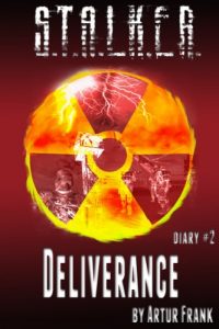Baixar S.T.A.L.K.E.R. Deliverance (diary#2) (English Edition) pdf, epub, ebook