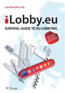 Baixar iLobby.eu: Survival Guide to EU Lobbying, including the Use of Social Media (English Edition) pdf, epub, ebook