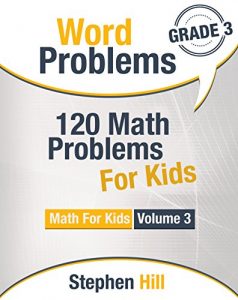 Baixar Word Problems: 120 Math Problems For Kids: Math Workbook Grade 3 (Math For Kids) (English Edition) pdf, epub, ebook