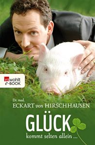 Baixar Glück kommt selten allein … (German Edition) pdf, epub, ebook