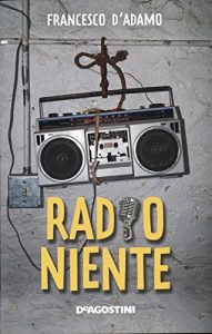 Baixar Radio Niente (Le gemme) pdf, epub, ebook