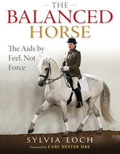 Baixar The Balanced Horse: The Aids By Feel, Not Force pdf, epub, ebook