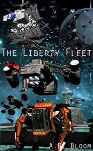 Baixar The Liberty Fleet Trilogy (War of Alien Aggression, box set two) (English Edition) pdf, epub, ebook