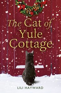 Baixar The Cat of Yule Cottage: A Magical Tale of Romance, Christmas and Cats (English Edition) pdf, epub, ebook
