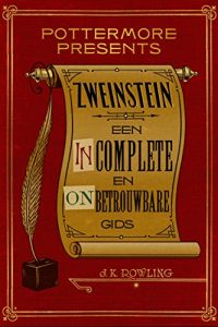 Baixar Zweinstein: een incomplete en onbetrouwbare gids (Pottermore Presents – Nederlands) pdf, epub, ebook