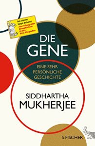 Baixar Die Gene: Eine sehr persönliche Geschichte (German Edition) pdf, epub, ebook
