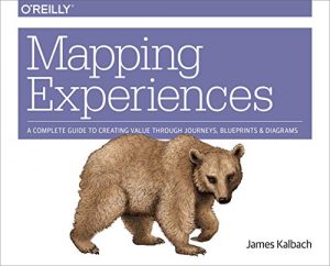 Baixar Mapping Experiences: A Complete Guide to Creating Value through Journeys, Blueprints, and Diagrams pdf, epub, ebook