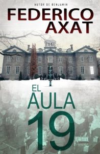 Baixar El Aula 19 (Spanish Edition) pdf, epub, ebook