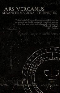 Baixar Ars Vercanus: Advanced Magickal Techniques (English Edition) pdf, epub, ebook
