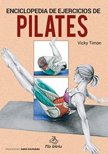 Baixar ENCICLOPEDIA DE EJERCICIOS DE PILATES (Spanish Edition) pdf, epub, ebook