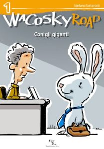 Baixar WACOSKY ROAD – Conigli giganti pdf, epub, ebook