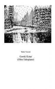 Baixar Gorski Kotar (Oltre l’altopiano) pdf, epub, ebook