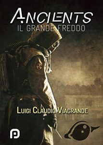 Baixar Ancients: il grande freddo pdf, epub, ebook