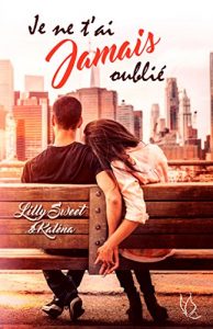 Baixar Je ne t’ai jamais oublié (French Edition) pdf, epub, ebook