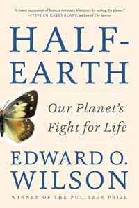 Baixar Half-Earth: Our Planet’s Fight for Life pdf, epub, ebook