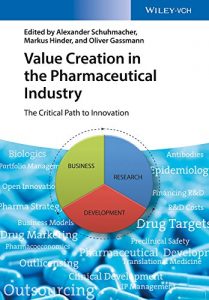 Baixar Value Creation in the Pharmaceutical Industry: The Critical Path to Innovation pdf, epub, ebook