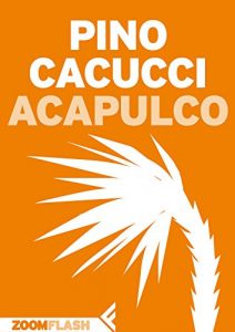 Baixar Acapulco pdf, epub, ebook
