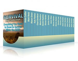 Baixar Survival Big Collection: Everything You Need to Know to Survive When the SHTF : (Survival Guide, Survival Gear, Prepping) (English Edition) pdf, epub, ebook