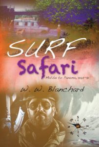 Baixar Surf Safari: Malibu to Panama, 1969-71 (English Edition) pdf, epub, ebook