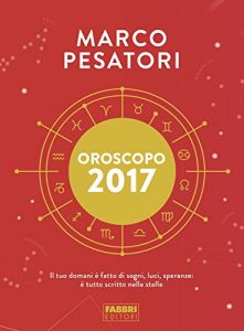 Baixar Oroscopo 2017 pdf, epub, ebook