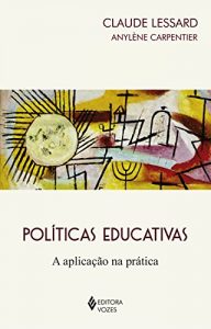 Baixar Políticas Educativas: A aplicação na prática pdf, epub, ebook