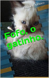 Baixar Fofo, o gatinho. (Portuguese Edition) pdf, epub, ebook