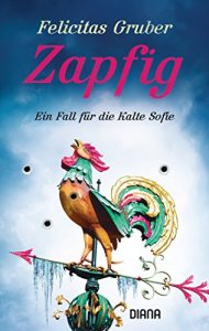 Baixar Zapfig: Ein Fall für die Kalte Sofie (Krimiserie – Die Kalte Sofie 4) (German Edition) pdf, epub, ebook