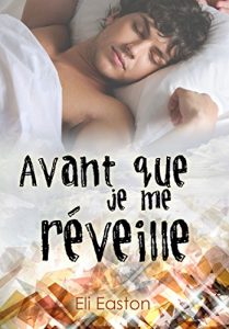 Baixar Avant que je me réveille (French Edition) pdf, epub, ebook