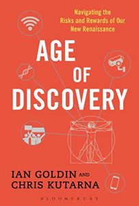 Baixar Age of Discovery: Navigating the Risks and Rewards of Our New Renaissance pdf, epub, ebook