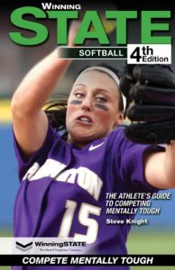 Baixar WinningSTATE-Softball: The Athlete’s Guide To Competing Mentally Tough (4th Edition) (English Edition) pdf, epub, ebook