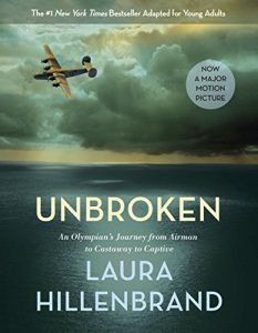 Baixar Unbroken (The Young Adult Adaptation): An Olympian’s Journey from Airman to Castaway to Captive pdf, epub, ebook