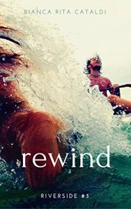 Baixar Rewind (Riverside Vol. 3) pdf, epub, ebook