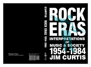 Baixar Rock Eras. Interpretations of Music and Society, 1954-1984 (English Edition) pdf, epub, ebook