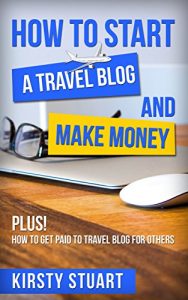 Baixar How to Start a Travel Blog and Make Money (English Edition) pdf, epub, ebook