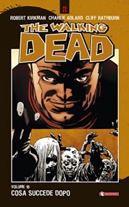 Baixar The Walking Dead vol. 18 – Cosa succede dopo pdf, epub, ebook