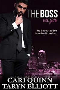 Baixar The Boss Vol. 5: a Hot Billionaire Romance (English Edition) pdf, epub, ebook