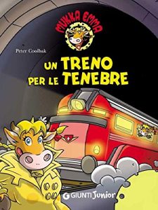 Baixar Un treno per le tenebre (Mukka Emma Vol. 5) pdf, epub, ebook