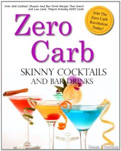 Baixar Zero Carb Skinny Cocktails and Bar Drinks (English Edition) pdf, epub, ebook