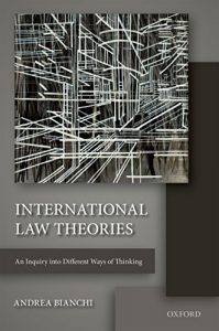 Baixar International Law Theories: An Inquiry into Different Ways of Thinking pdf, epub, ebook