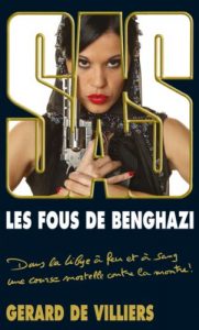 Baixar SAS 191 Les Fous de Benghazi pdf, epub, ebook