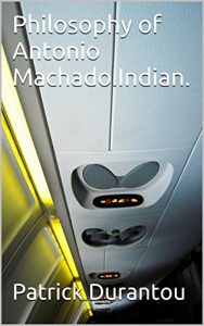 Baixar Philosophy of Antonio Machado.Indian. (Scots_gaelic Edition) pdf, epub, ebook