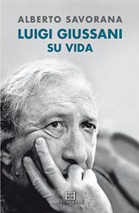 Baixar Luigi Giussani: Su vida (Ensayo nº 561) (Spanish Edition) pdf, epub, ebook