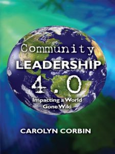 Baixar Community Leadership 4.0: Impacting a World Gone Wiki (English Edition) pdf, epub, ebook