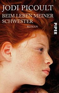 Baixar Beim Leben meiner Schwester: Roman (German Edition) pdf, epub, ebook