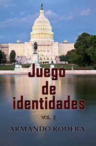 Baixar Juego de identidades – Volumen 1 (Aventuras de Thomas Anderson) (Spanish Edition) pdf, epub, ebook