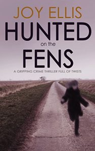 Baixar HUNTED ON THE FENS a gripping crime thriller full of twists (English Edition) pdf, epub, ebook