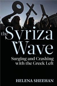 Baixar Syriza Wave: Surging and Crashing with the Greek Left pdf, epub, ebook