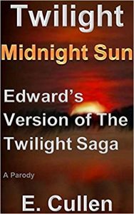 Baixar Twilight Midnight Sun: Edward’s Version of The Twilight Saga (A Parody) (English Edition) pdf, epub, ebook