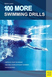 Baixar 100 More Swimming Drills (English Edition) pdf, epub, ebook